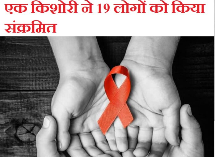 A teenage girl infected 19 people with HIV in Uttarakhand!